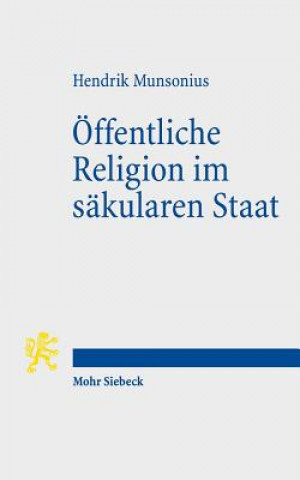 Książka OEffentliche Religion im sakularen Staat Hendrik Munsonius