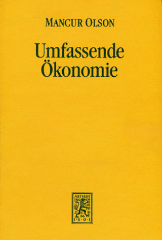 Kniha Umfassende OEkonomie Mancur Olson