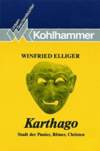 Kniha Karthago Winfried Elliger