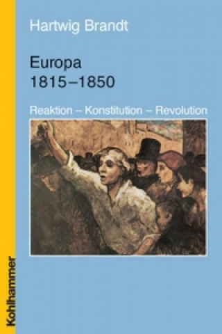 Livre Brandt, H: Europa 1815-1850 Hartwig Brandt