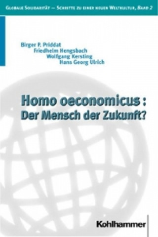 Kniha Homo oeconomicus: Der Mensch der Zukunft? Norbert Brieskorn