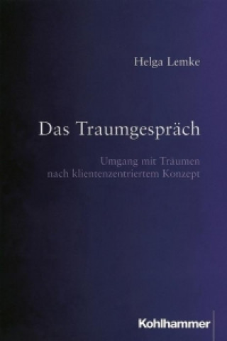 Kniha Das Traumgespräch Helga Lemke