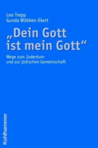 Livre "Dein Gott ist mein Gott" Leo Trepp