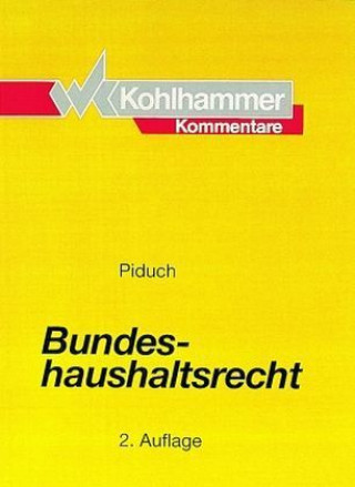 Kniha Bundeshaushaltsrecht Erwin Piduch