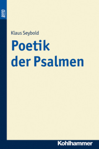 Carte Poetik der Psalmen Klaus Seybold