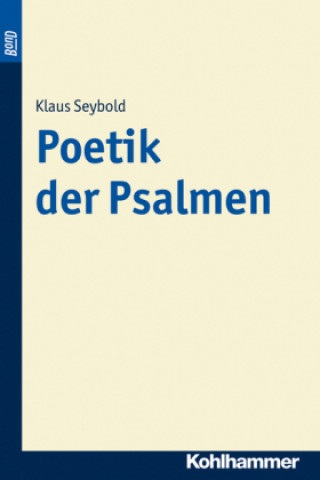 Kniha Poetik der Psalmen Klaus Seybold