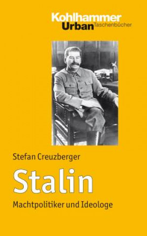 Kniha Stalin Stefan Creuzberger