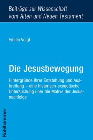 Kniha Die Jesusbewegung Emilio Voigt
