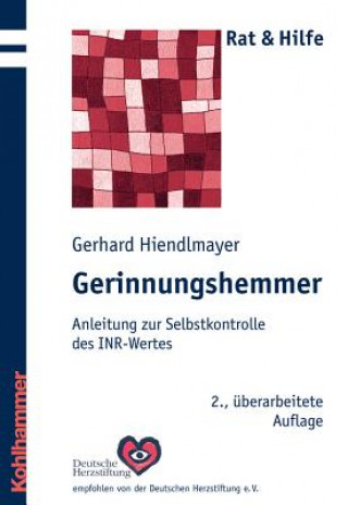 Kniha Gerinnungshemmer Gerhard Hiendlmayer