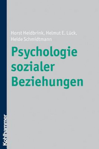 Carte Psychologie sozialer Beziehungen Helmut E. Lück