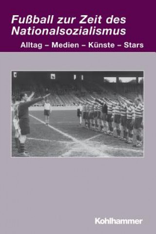 Libro Fußball zur Zeit des Nationalsozialismus Markwart Herzog