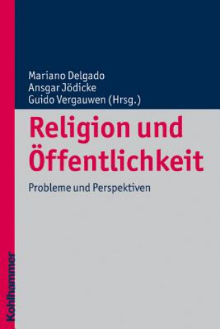 Książka Religion und Öffentlichkeit Ansgar Jödicke