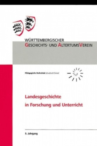 Kniha Landesgeschichte in Forschung und Unterricht, 5. Jahrgang Gerhard Fritz