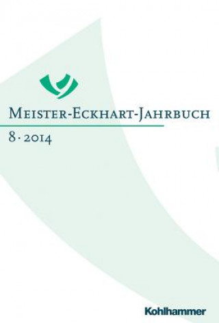 Carte Meister-Eckhart-Jahrbuch 08/2014 Freimut Löser