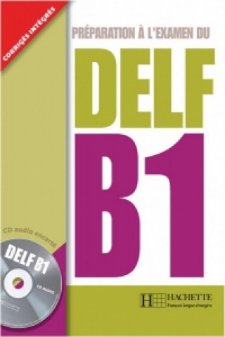 Книга DELF B1. Livre + CD audio Caroline Veltcheff