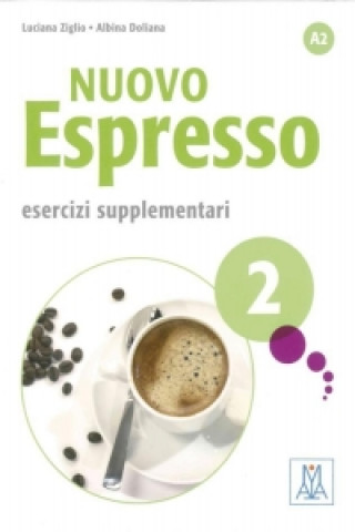 Könyv Nuovo Espresso 02 einsprachige Ausgabe Schweiz Luciana Ziglio