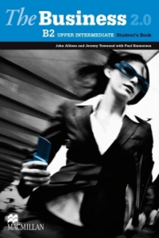 Knjiga The Business 2.0. Upper-Intermediate. Student's Book John Allison