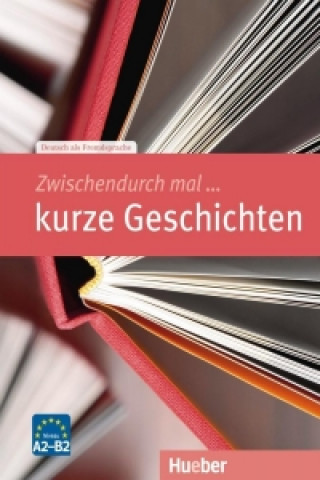 Kniha Zwischendurch mal Rainer E. Wicke