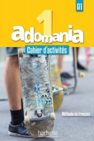 Carte Adomania 1. Arbeitsbuch + Audio-CD + Parcours digital Céline Himber