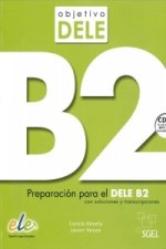 Carte Objetivo DELE B2. Buch mit MP3-Audio-CD Carola Vesely