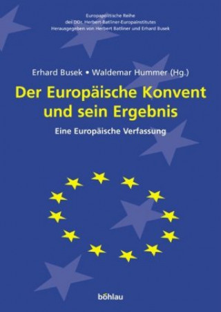 Carte Europapolitische Reihe des Herbert-Batliner-Europainstitutes Erhard Busek