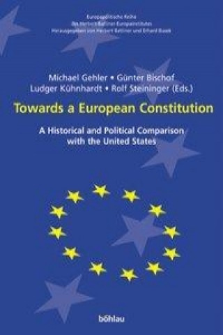 Carte Towards a European Constitution Michael Gehler