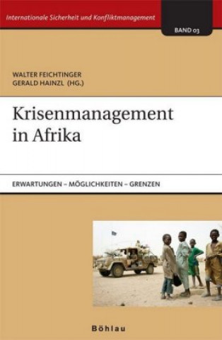 Knjiga Krisenmanagement in Afrika Walter Feichtinger
