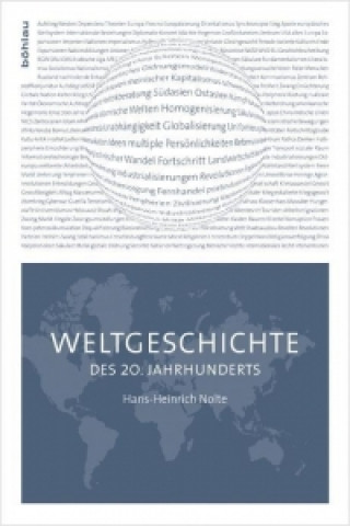 Книга Weltgeschichte des 20. Jahrhunderts Hans-Heinrich Nolte