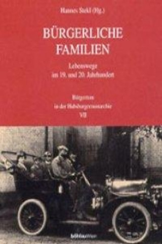 Knjiga Bürgerliche Familien Hannes Stekl