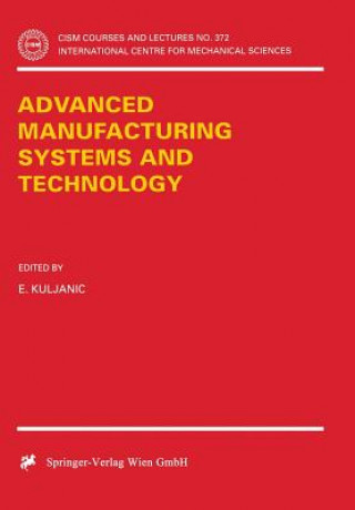 Book Advanced Manufacturing Systems and Technology E. Kuljanic