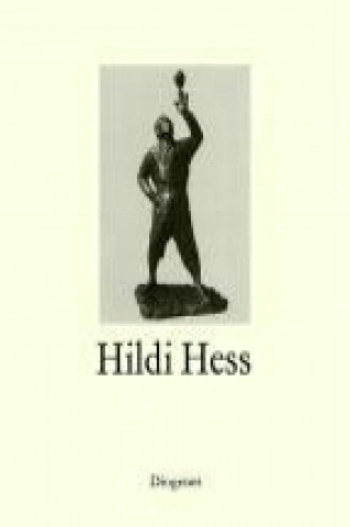 Kniha Hildi Hess Hildi Hess