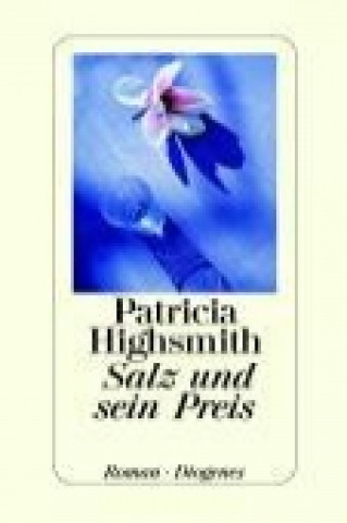 Kniha Salz und sein Preis Patricia Highsmith