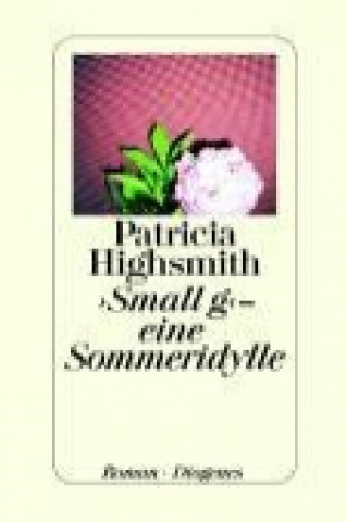 Carte Small g  - eine Sommeridylle Patricia Highsmith