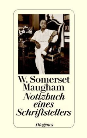 Könyv Notizbuch eines Schriftstellers W Somerset Maugham