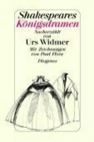 Kniha Shakespeares Königsdramen Urs Widmer