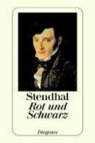 Könyv Rot und Schwarz Stendhal