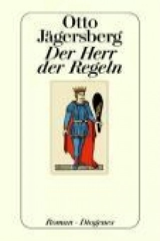 Book Der Herr der Regeln Otto Jägersberg