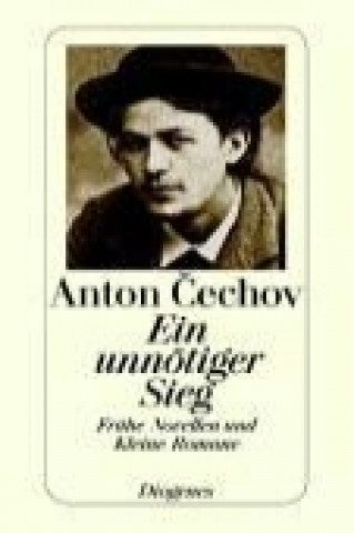 Kniha Ein unnötiger Sieg Anton Cechov