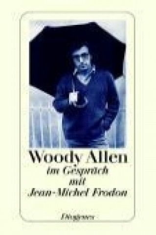 Книга Frodon: Woody Allen Jean-Michel Frodon