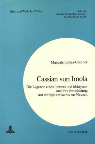 Kniha Cassian Von Imola Magdalen Bless-Grabher