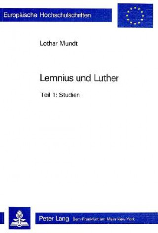 Kniha Lemnius Und Luther Lothar Mundt