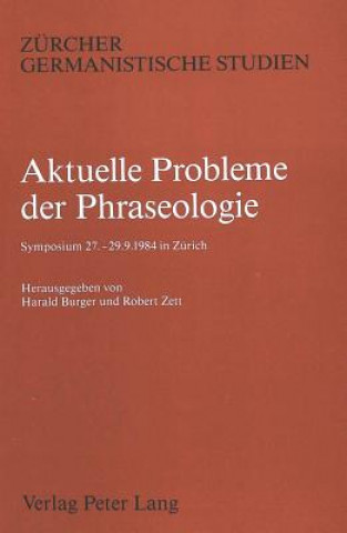 Boek Aktuelle Probleme der Phraseologie Harald Burger