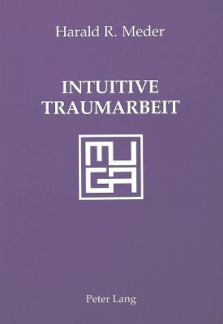 Buch Intuitive Traumarbeit Harald R. Meder