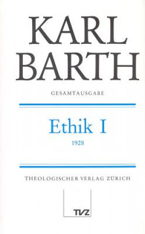 Kniha Gesamtausgabe Bd. 2 - Ethik I Dietrich Braun