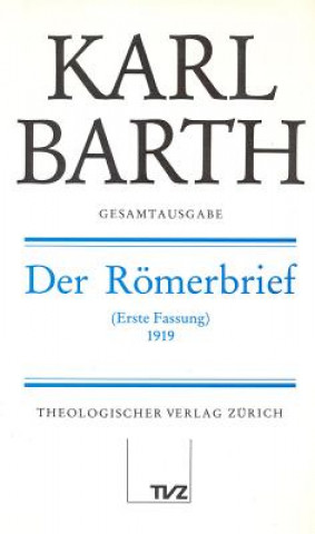 Kniha Der Römerbrief 1919 Hermann Schmidt