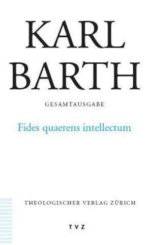 Kniha Fides quaerens intellectum Eberhard Jüngel
