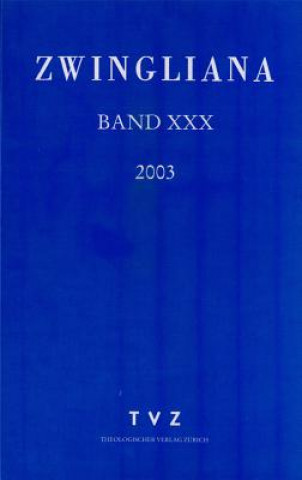 Boek Zwingliana 30 Peter Opitz