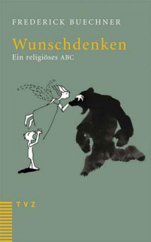 Kniha Wunschdenken Frederick Buechner