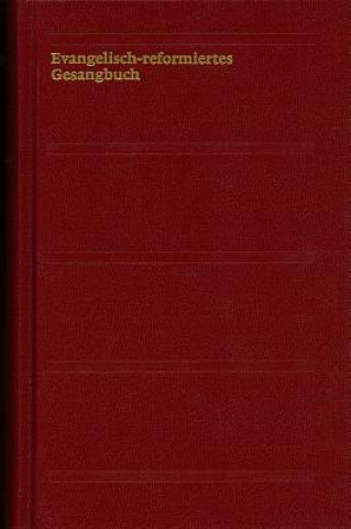Knjiga Evangelisch-reformiertes Gesangbuch 