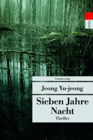 Kniha Sieben Jahre Nacht Yu-jeong Jeong